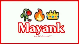 Mayank Name Signature Style | Mayank Name Status | Mayank Name Meaning | Mayank Name Whatsapp Status