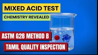 |Mixed Acid-Oxidising salt Test|ASTM G28 Method B| #tamil   #quality  #inspection #tamilshorts