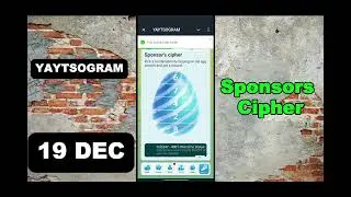 YAYTSOGRAM Sponsors Cipher Code Today 19 December