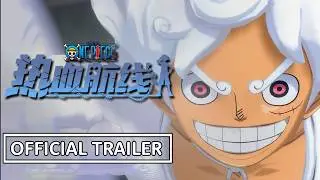 One Piece Fighting Path - Gear 5 Luffy Official Trailer