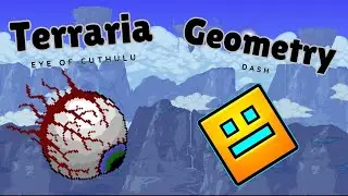 eye of cuthulu terraria geometry dash