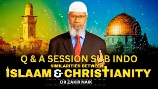 DR ZAKIR NAIK Reveals BIG TRUTH in Live Q&A Session  SUB INDO #zakirnaik