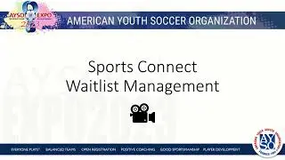 AYSO Waitlist Management in Sports Connect Nov 2025