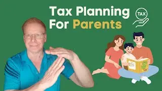 Tax Planning for Parents
