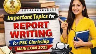 Important Topics for report writing | WBPSC CLERKSHIP Main 2025 | Class 12 | Report writing 