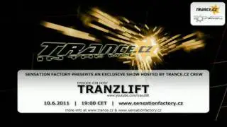 TRANCE.CZ IN THE MIX RADIO SHOW 028 - TRANZLIFT