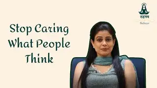 Stop Caring What People Think &mdash; Trust Your Inner Voice | Rashmi | Thehrav &mdash; The Pause