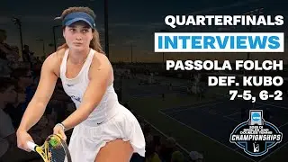 Берта Пассола Фолч послематчевое интервью | NCAA QF | Деф. К. Кубо 7-5, 6-2
