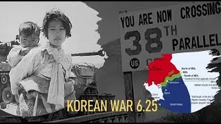 KOREAN WAR 6.25 | June 25, 1950