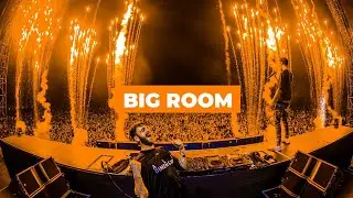 Sick Big Room Mix 2020 | SANMUSIC