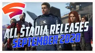 All NEW Google Stadia Games Coming This September! As Well As Predictions For Unannounced Titles