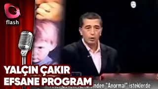 EFSANE PROGRAM - YAL&Ccedil;IN &Ccedil;AKIR - FLASH TV