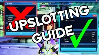 Guide to Upslotting