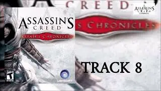 Assassin's Creed - Altair's Chronicles (Track 8)