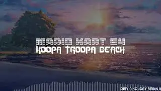 Mario Kart 64 - Koopa Troopa Beach (Drivin Tour Remix A)