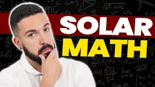 Simple Solar Math that Will Make You Millions