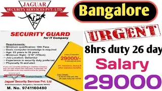 Urgent Recruitment Security Guard For IT Company,Salary 29000,Jaguar Security
