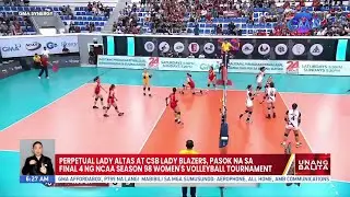 Perpetual Lady Altas at CSB Lady Blazers, pasok na sa final 4 ng NCAA Season 98... | UB