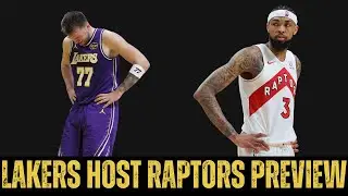 Lakers @ Raptors Preview | Falling In Standings | Young Players Step Up