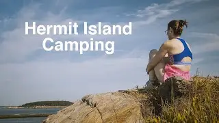 Camping on Hermit Island | August 2020