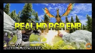 SKYRIM ENB: #23 REAL HD RGR ENB