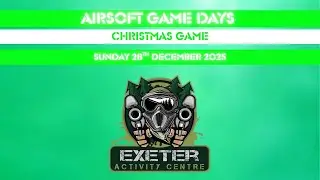AIRSOFT CHRISTMAS GAME @Exeter  Paintball, Airsoft, Laser Tag & Activity Centre - Skirmish