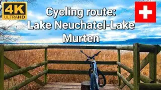 Switzerland 4K: Cycling route between Lake Neuchatel and Lake Murten. With relaxing music