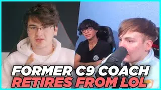 LS Speaks on Former Cloud9 Head Coach Leaving Esports