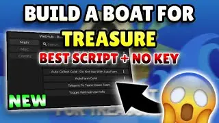*NEW* Build A Boat For Treasure OP Script ( AUTO BUY, AUTO FARM GOLD, TELEPORT & MORE ) 2026