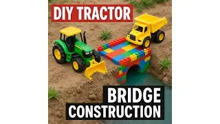 Amazing Toy Bridge Construction with Tractors & Trucks!