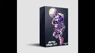[FREE]🚨🚨🚨🚨[FREE] Astro Drum Kit | Made By @Prod By Step One (Link in description)