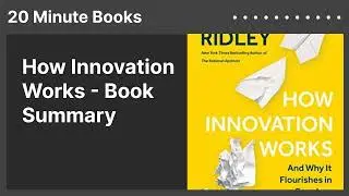 How Innovation Works - Book Summary