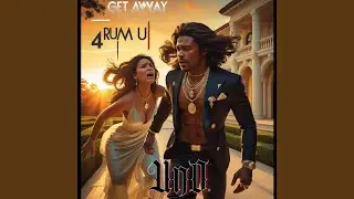 Get Away 4rum U