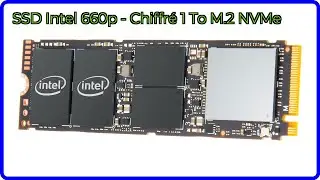 AVIS (2025) : SSD Intel 660p - Chiffr&eacute; 1 To M.2 NVMe. D&Eacute;TAILS ESSENTIELS