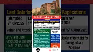 COMSATS University Admissions Fall 2025 | Entry Test, Fee Structure | Islamabad, Lahore, Abbottabad