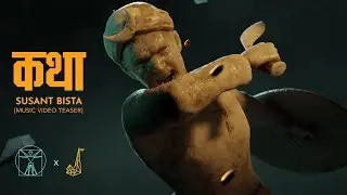 Susant Bista - Katha (Music Video Teaser) | Qi Studios x Jazz Productions
