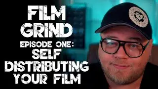 Film Grind: Ep 1 