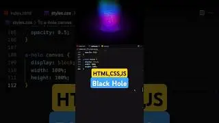 Black Hole Animation Tutorial | HTML CSS JS 