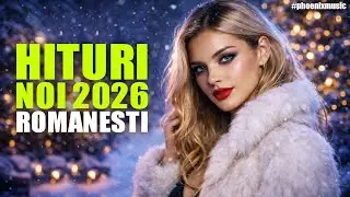 Mix Muzica 2026 Romaneasca 🎵 Top Melodii 2026 Romanesti 🎵 Colaj Hituri 2026 Romanesti