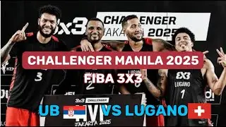 Лугано против Уберландии | Швейцария против Сербии 3x3 FIBA ​​Challenger Manila 2025 Финал Полная...