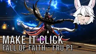 Make It Click - Fall of Faith Phase 1 FRU (Melee POV) | FFXIV