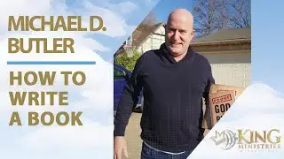 Evangelism Podcast | Michael D  Butler | How to Write a Book | Evangelism Coach