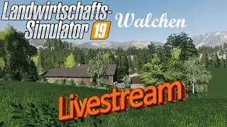 #LS19 Let`s play |#LIVESTREAM |#MultiPlayer |#Walchen |#Party !!