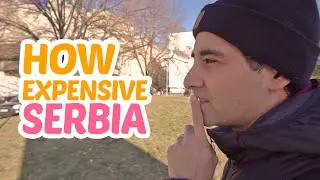 Cost of living in Belgrade - How expensive is Serbia?