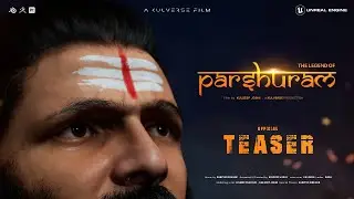 The Legend Of Parshuram | First Look Teaser | Kulverse Film