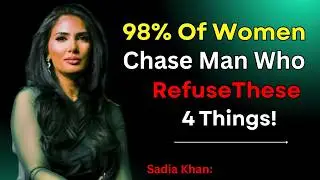 Women Respect Men Who Refuse These 4 Things | Attraction Psychology