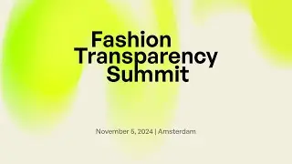 Fashion Transparency Summit is back! | November 5 | Official Teaser | Fashion Cloud