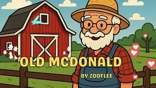 OLD MCDONALD HAD A FARM   NURSERY RHYMES FOR KIDS  BY ZOOFLEE