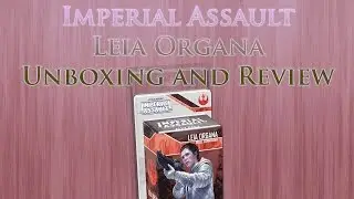 Leia Organa Unboxing and Review