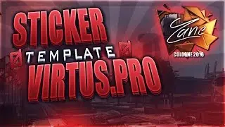 CSGO | Personal Virtus.Pro Signature Template (Photoshop) | Cologne 2016